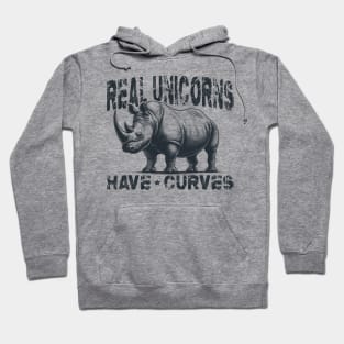 Real unicorns have curves; retro; vintage; curvy; humor; joke; funny; cool; cute; curvy woman; gift for her; curvy figure; curvy girl; body positivity; thicc; proud; body; unicorns; rhino; weight; Hoodie